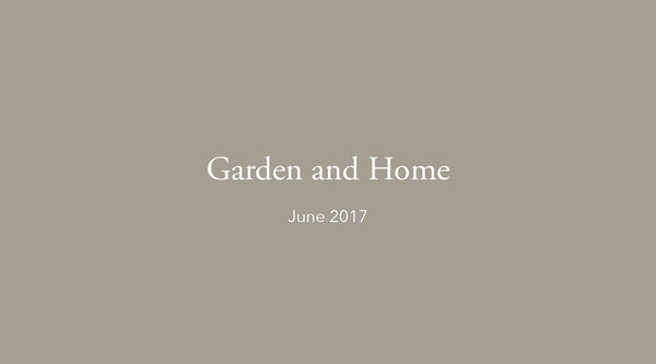 Garden and Home June 2017